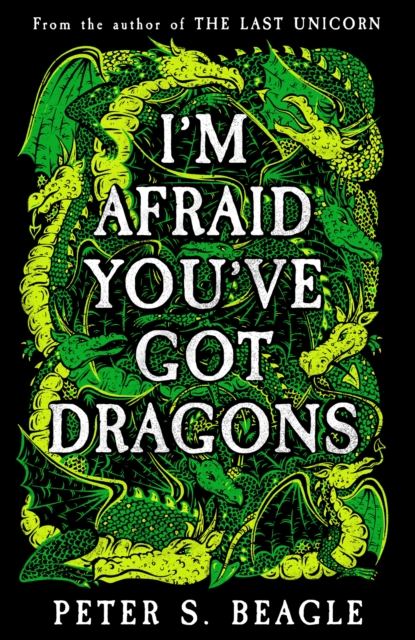 I'm Afraid You've Got Dragons, Hardback Book