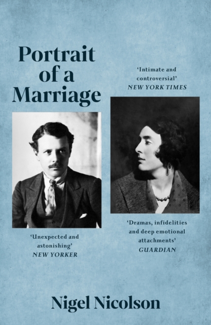 Portrait Of A Marriage : Vita Sackville-West and Harold Nicolson, Paperback / softback Book