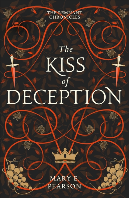 The Kiss of Deception : The first book of the New York Times bestselling Remnant Chronicles, EPUB eBook