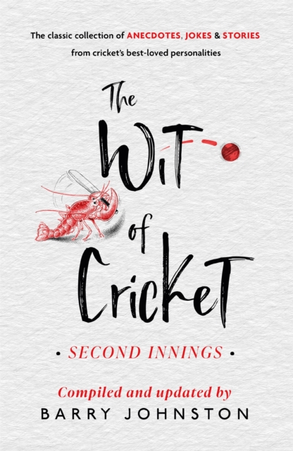 The Wit of Cricket : Second Innings, Hardback Book