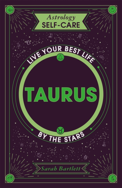 Astrology Self-Care: Taurus : Live your best life by the stars, EPUB eBook