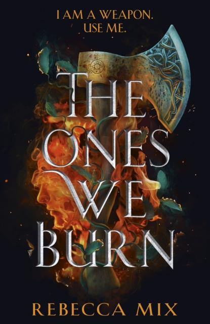 The Ones We Burn : an unmissable dark epic young adult fantasy, Hardback Book
