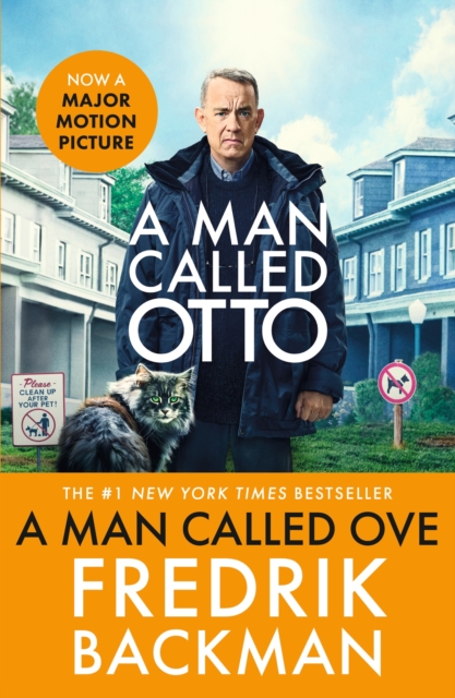 A Man Called Ove : Now a major film starring Tom Hanks, Paperback / softback Book