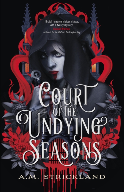 Court of the Undying Seasons : A deliciously dark romantic fantasy, Hardback Book