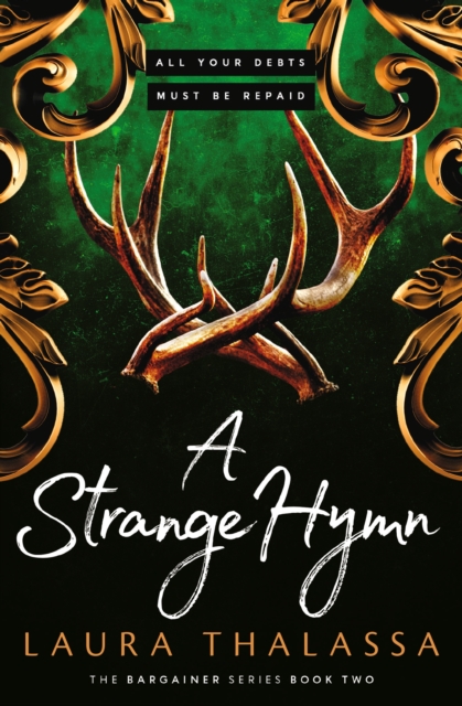 A Strange Hymn : Book two in the bestselling smash-hit dark fantasy romance!, EPUB eBook