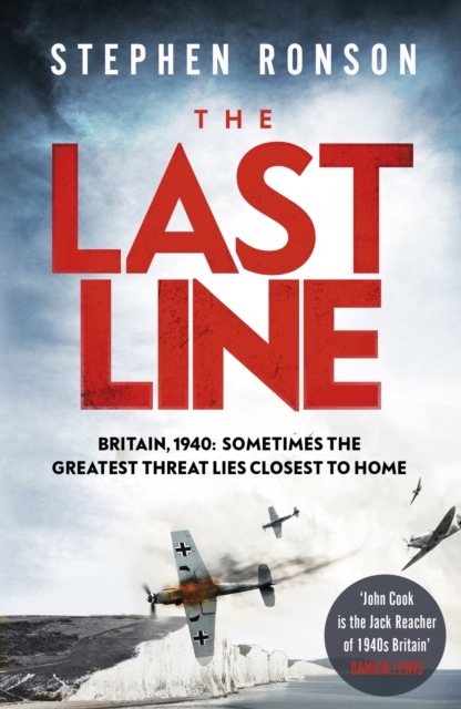 The Last Line : A gripping WWII noir thriller for fans of Lee Child and Robert Harris, Paperback / softback Book