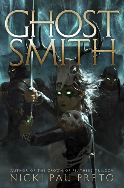Ghostsmith : The epic sequel to the thrilling Sunday Times bestseller Bonesmith, Hardback Book
