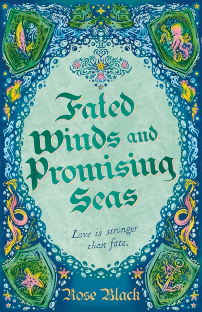 Fated Winds and Promising Seas, Hardback Book