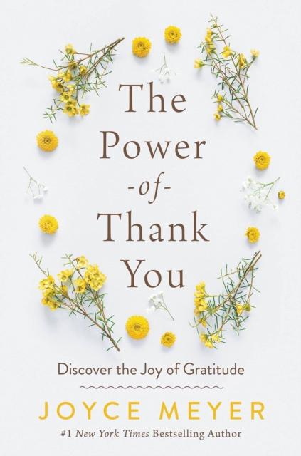 The Power of Thank You : Discover the Joy of Gratitude, EPUB eBook