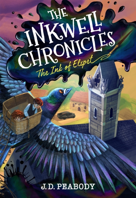 The Inkwell Chronicles : The Ink of Elspet, Hardback Book