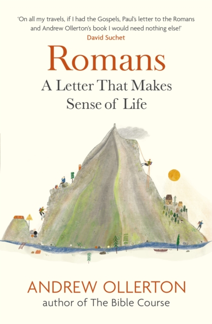 Romans : A Letter That Makes Sense of Life, Paperback / softback Book