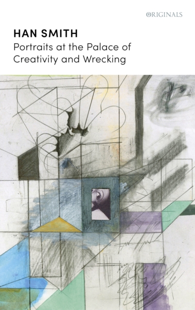 Portraits at the Palace of Creativity and Wrecking : A John Murray Original, Paperback / softback Book