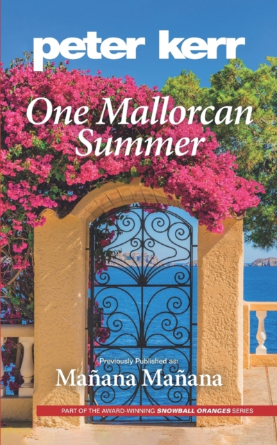 One Mallorcan Summer : Manana Manana, Paperback / softback Book
