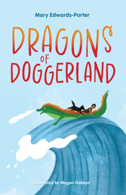 Dragons of Doggerland, Paperback / softback Book