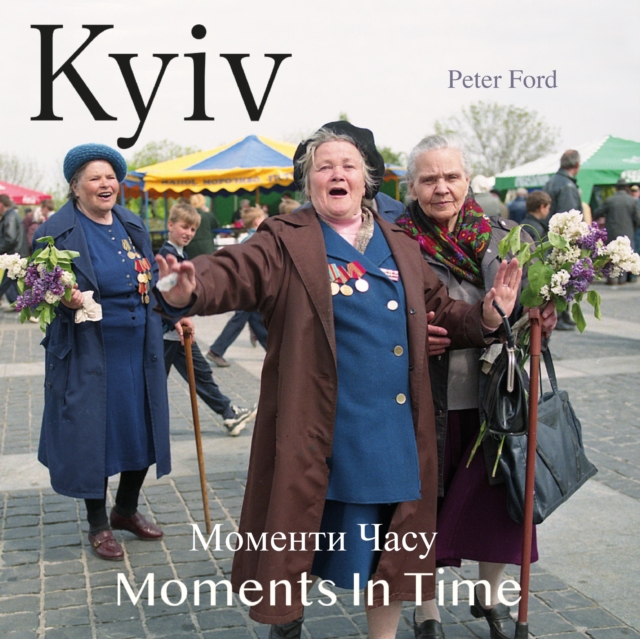Kyiv - Moments In Time, Paperback / softback Book