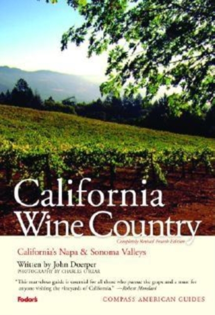 Compass American Guides: California Wine Country, 4th Edition, Paperback Book