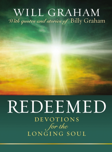 Redeemed : Devotions for the Longing Soul, Hardback Book