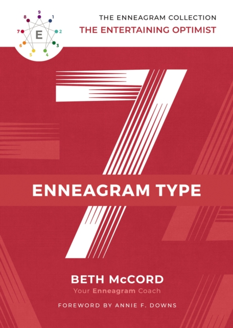 The Enneagram Type 7 : The Entertaining Optimist, Hardback Book