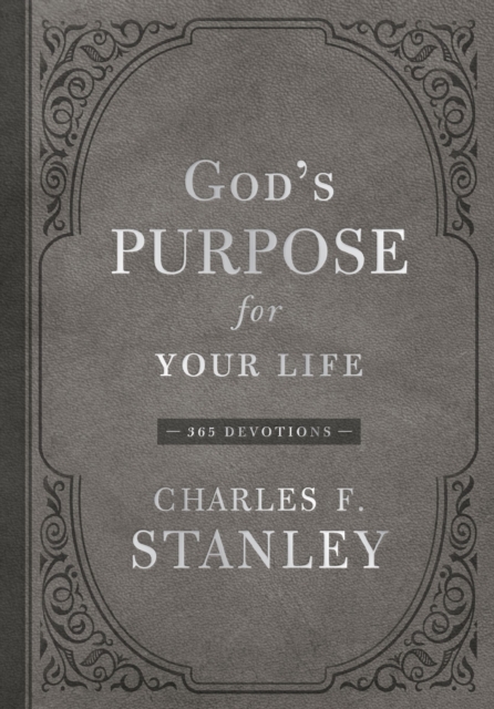 God's Purpose for Your Life : 365 Devotions, Hardback Book