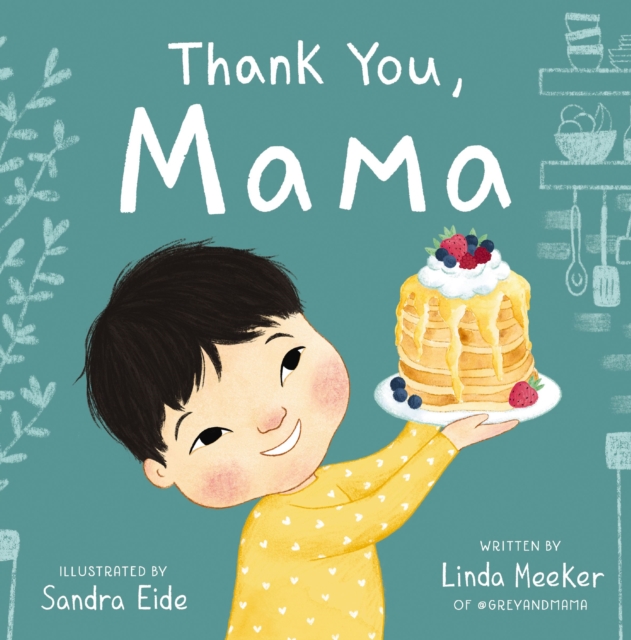 Thank You, Mama, Hardback Book