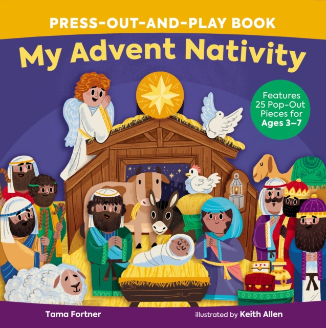 My Advent Nativity Press-Out-and-Play Book : Features 25 Pop-Out Pieces for Ages 3-7, Board book Book