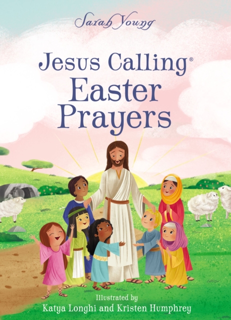 Jesus Calling Easter Prayers : The Easter Bible Story for Kids, PDF eBook