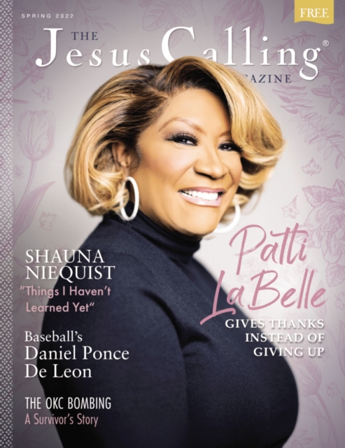 Jesus Calling Magazine Issue 11 : Patti LaBelle, PDF eBook