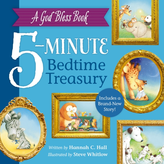 A God Bless Book 5-Minute Bedtime Treasury, Hardback Book