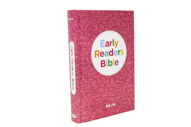 NKJV, Early Readers Bible, Hardcover, Pink : Holy Bible, New King James Version, Hardback Book