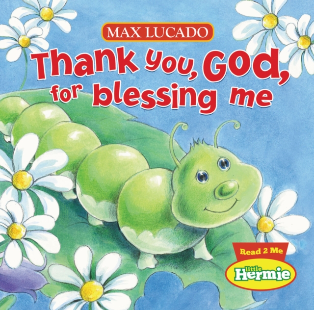 Thank You, God, For Blessing Me, Board book Book