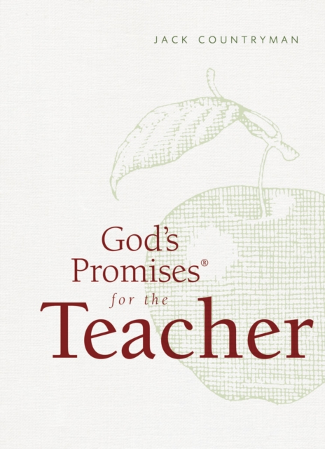 God's Promises for the Teacher, Hardback Book