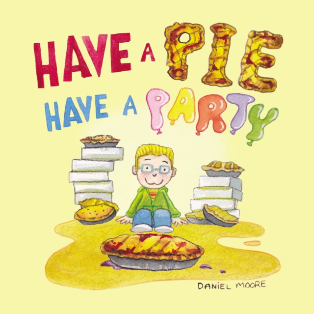 Have a Pie Have a Party, PDF eBook