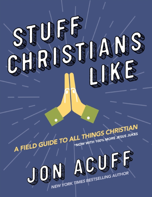 Stuff Christians Like, Paperback / softback Book