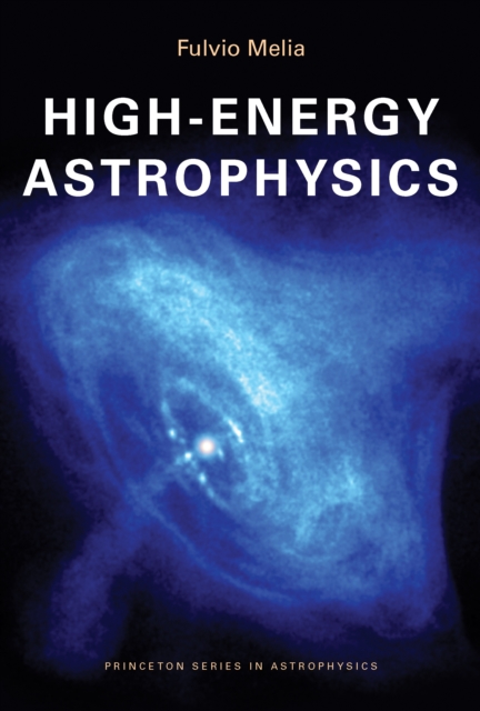 High-Energy Astrophysics, PDF eBook
