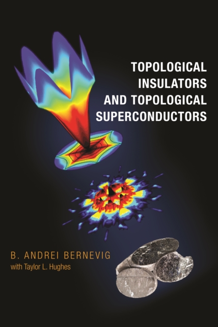 Topological Insulators and Topological Superconductors, PDF eBook