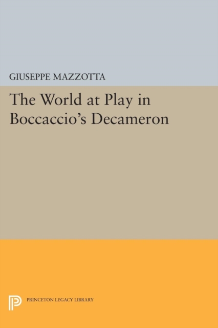 The World at Play in Boccaccio's Decameron, PDF eBook