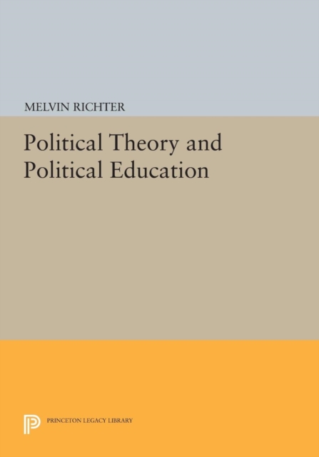 Political Theory and Political Education, PDF eBook