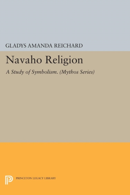 Navaho Religion : A Study of Symbolism, PDF eBook