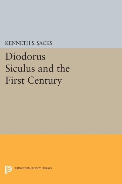 Diodorus Siculus and the First Century, PDF eBook