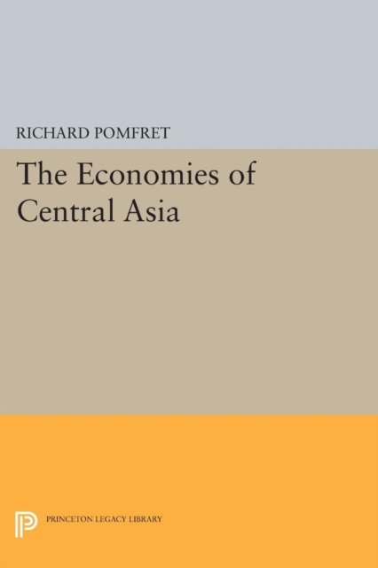 The Economies of Central Asia, PDF eBook