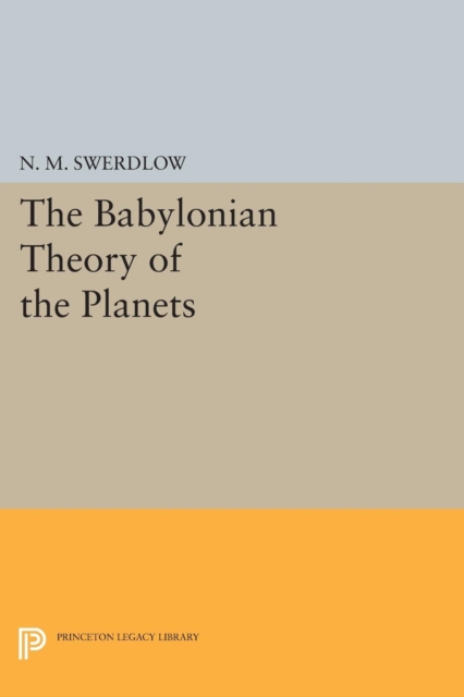 The Babylonian Theory of the Planets, PDF eBook