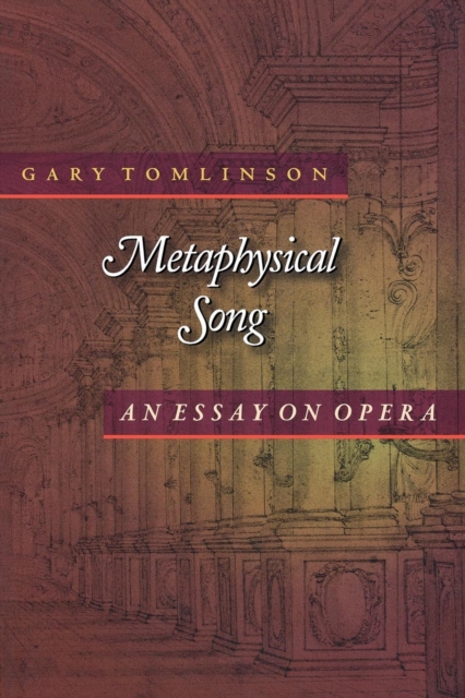 Metaphysical Song : An Essay on Opera, PDF eBook