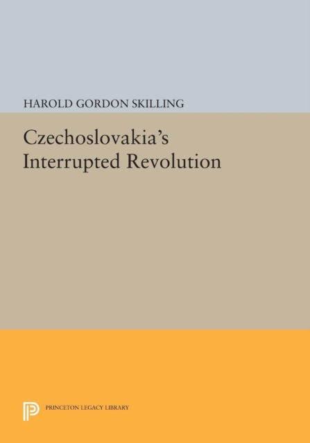 Czechoslovakia's Interrupted Revolution, PDF eBook