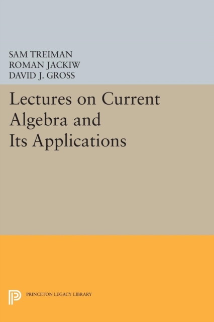 Lectures on Current Algebra and Its Applications, PDF eBook