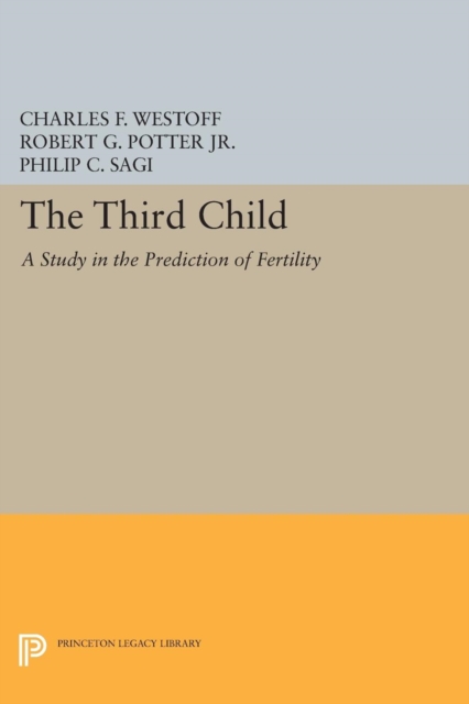 Third Child : A Study in the Prediction of Fertility, PDF eBook
