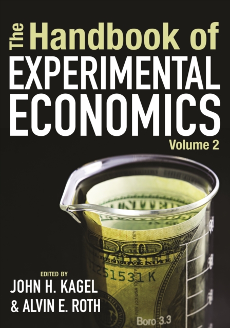 The Handbook of Experimental Economics, Volume 2, PDF eBook