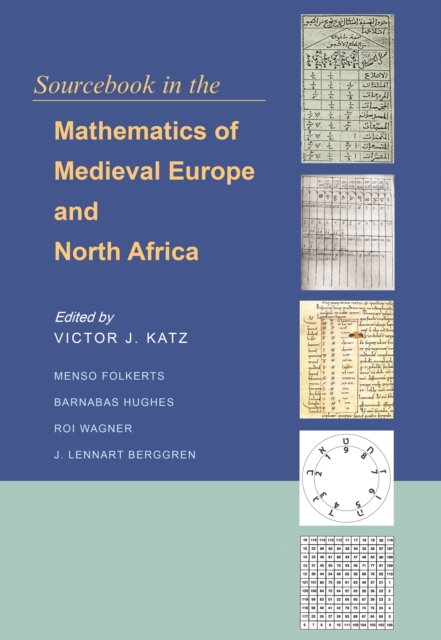Sourcebook in the Mathematics of Medieval Europe and North Africa, PDF eBook