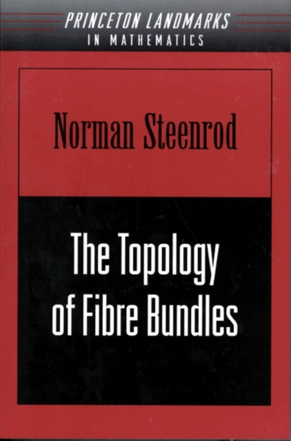 The Topology of Fibre Bundles. (PMS-14), Volume 14, PDF eBook