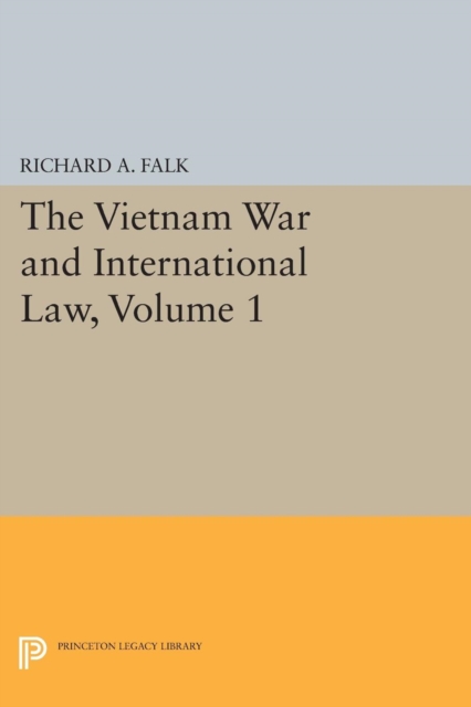 The Vietnam War and International Law, Volume 1, PDF eBook