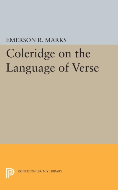 Coleridge on the Language of Verse, PDF eBook